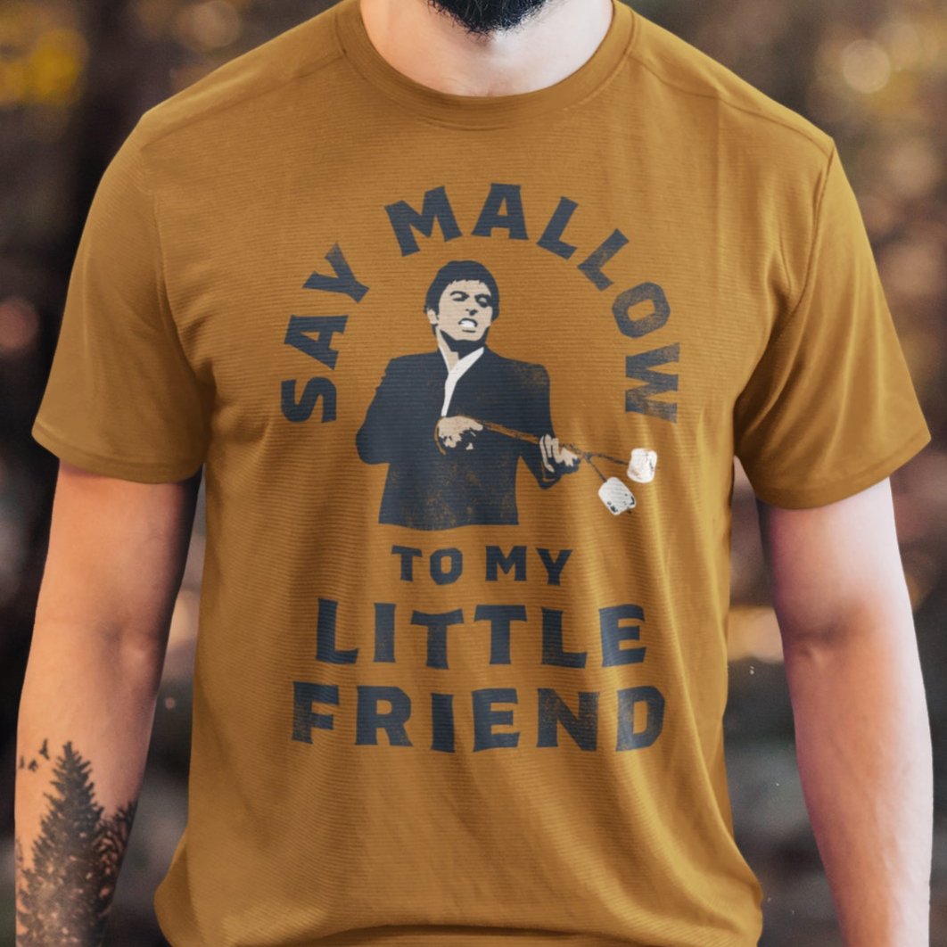 Say Mallow To My Little Friend Tee