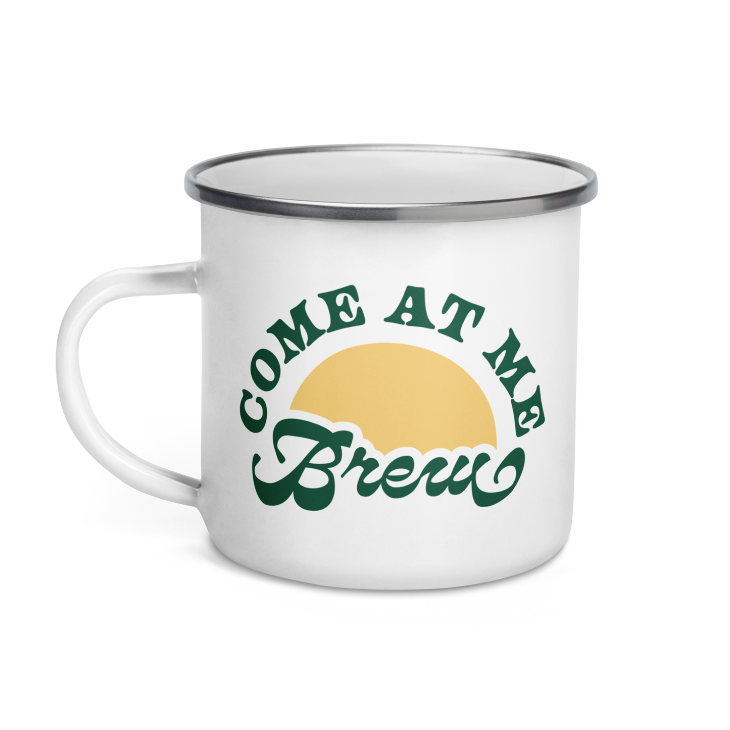 Come At Me Brew Camp Mug - Campy Goods and Gear
