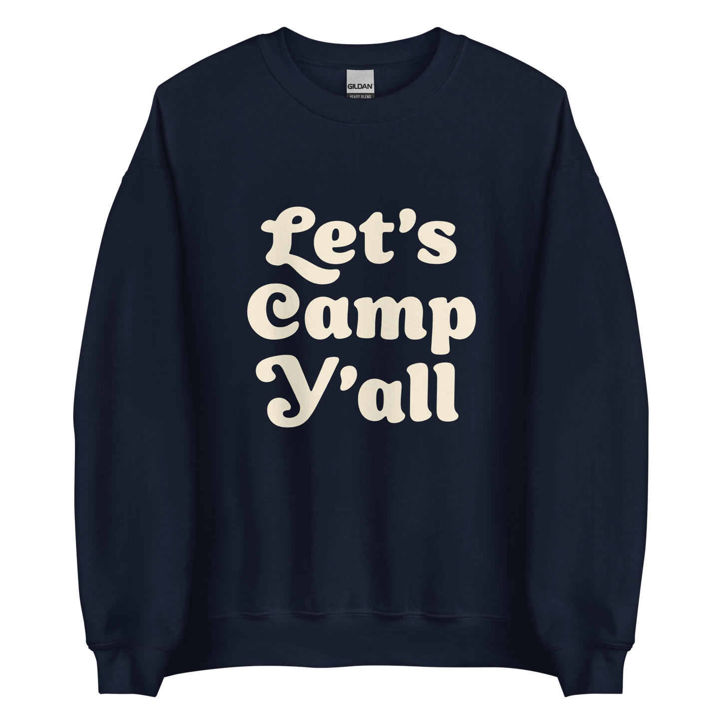 Let's Camp Y'all Sweatshirt - Campy Goods and Gear