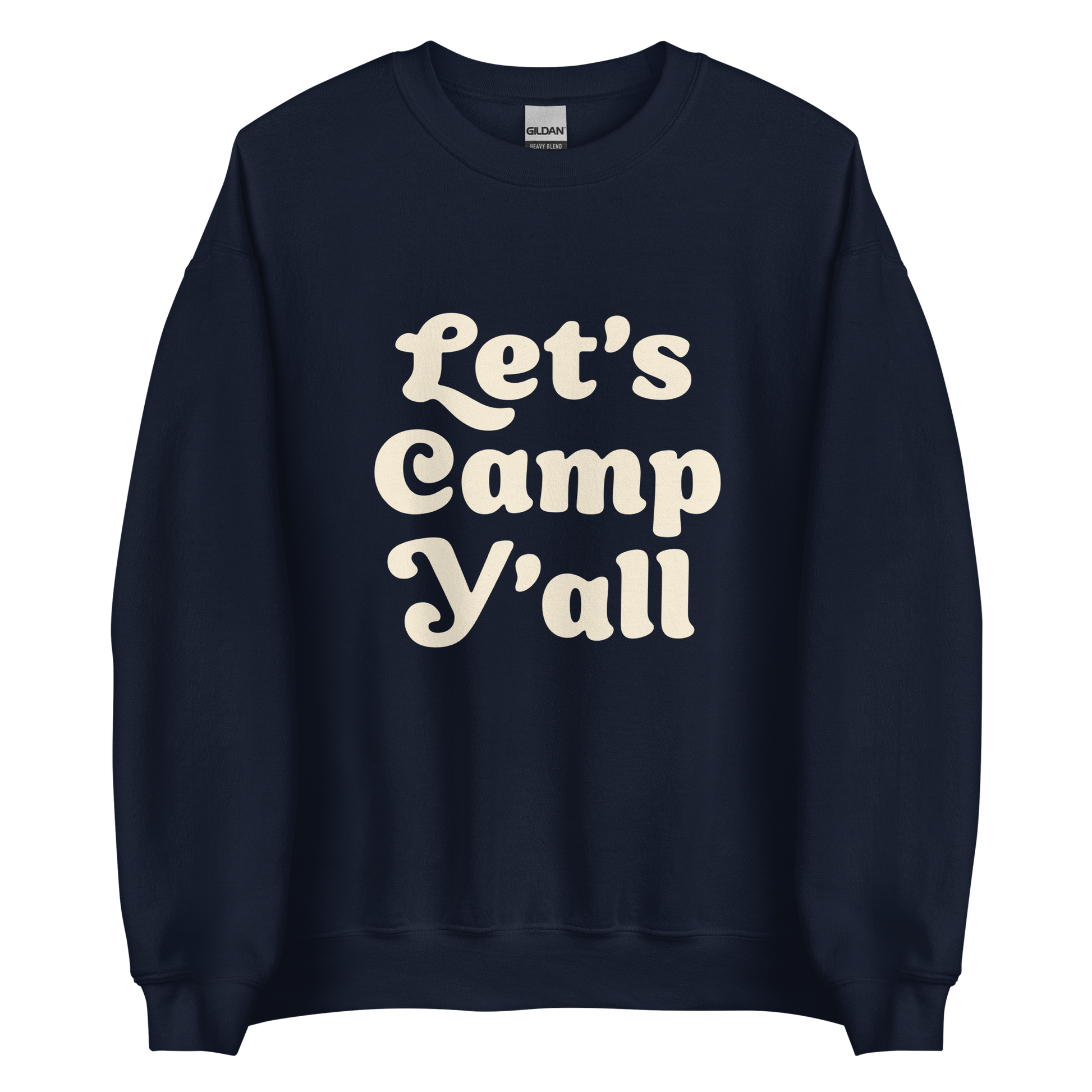 Let's Camp Y'all Sweatshirt - Campy Goods and Gear