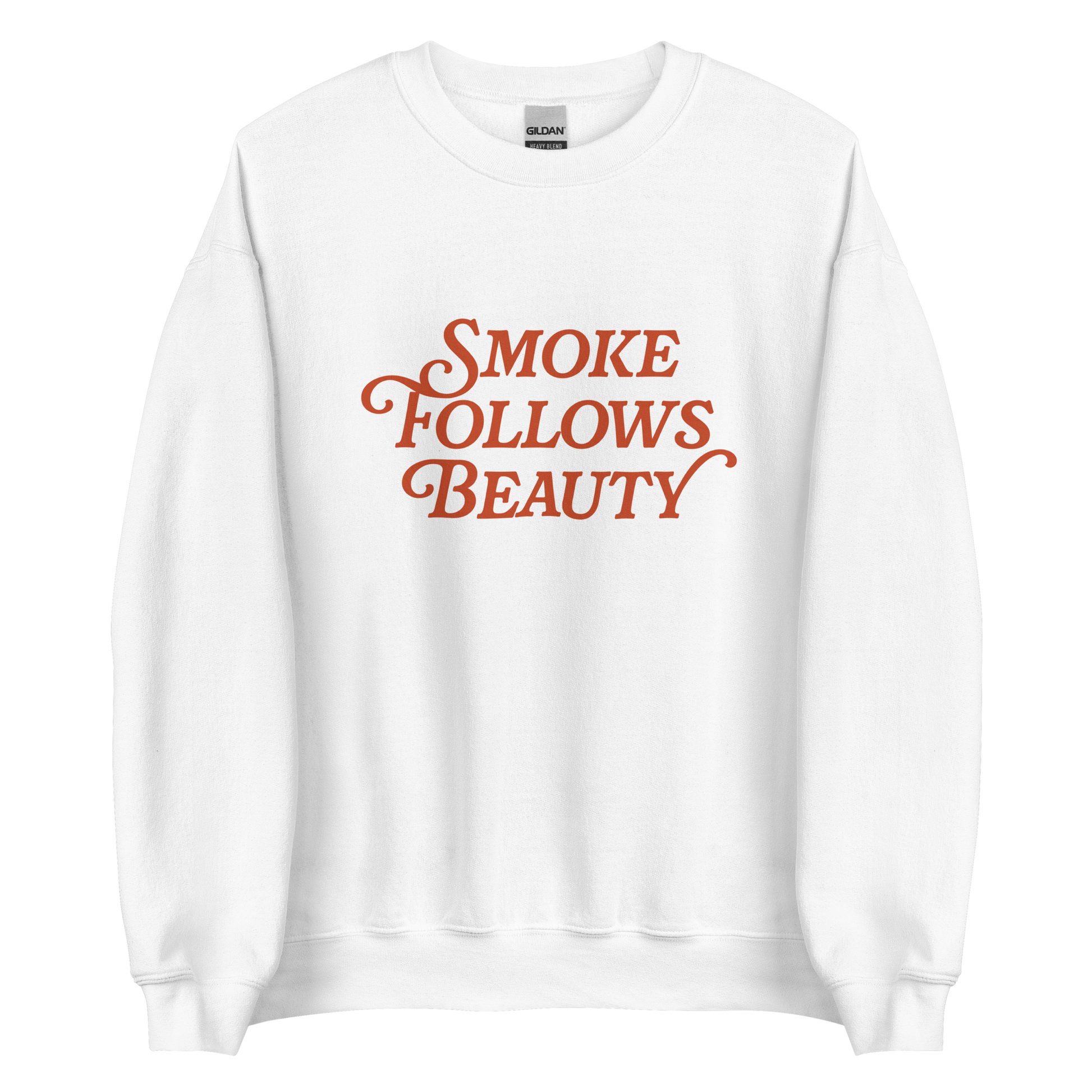 Smoke Follows Beauty Sweatshirt - Campy Goods and Gear