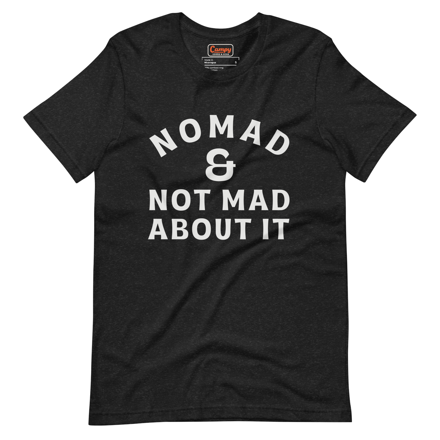 Nomad & Not Mad About It Tee