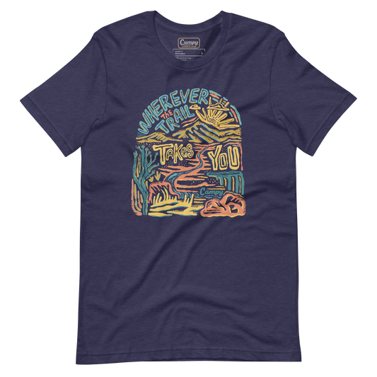 Wherever the Trail Takes You Tee