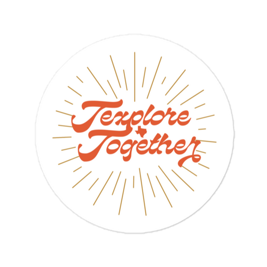 Texplore Together Sticker - Campy Goods and Gear