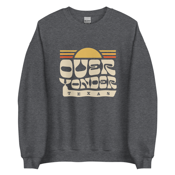 Over Yonder Sweatshirt