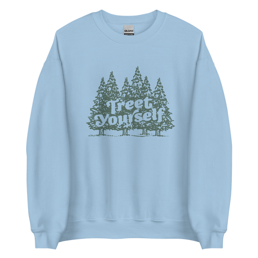 Treet Yourself Sweatshirt - Campy Goods and Gear
