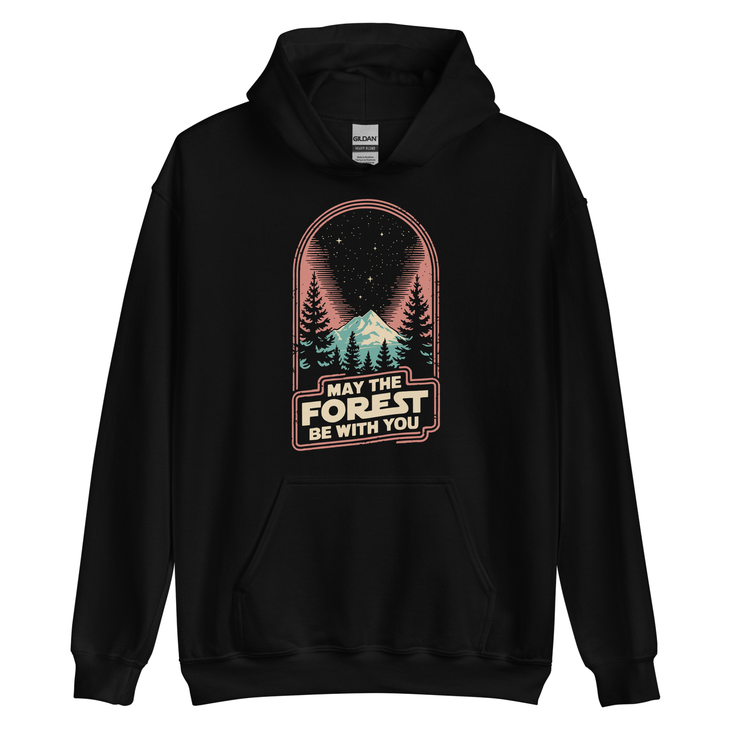 May the Forest Be With You Hoodie