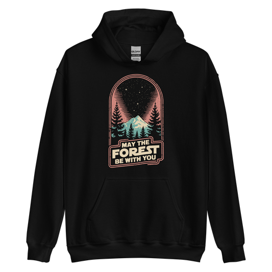 May the Forest Be With You Hoodie