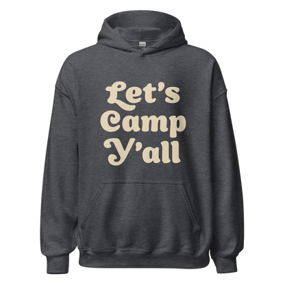 Let's Camp Y'all Hoodie - Campy Goods and Gear