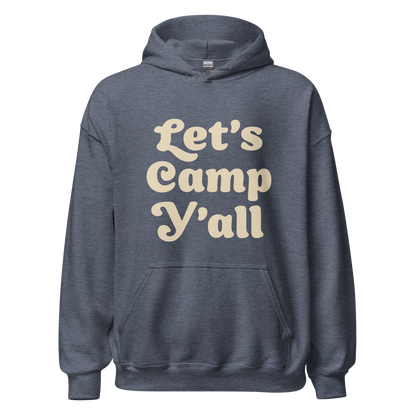 Let's Camp Y'all Hoodie - Campy Goods and Gear