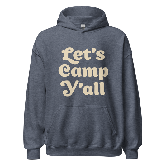 Let's Camp Y'all Hoodie - Campy Goods and Gear