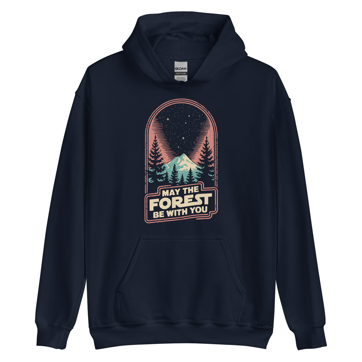 May the Forest Be With You Hoodie