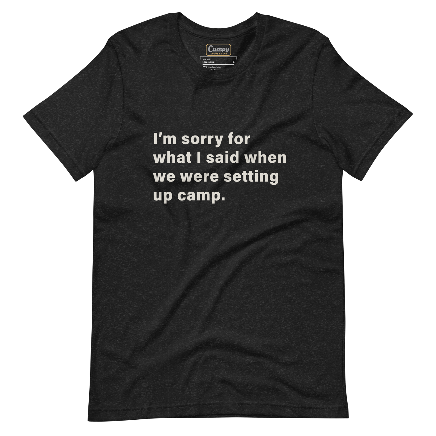 I'm Sorry Camping Tee