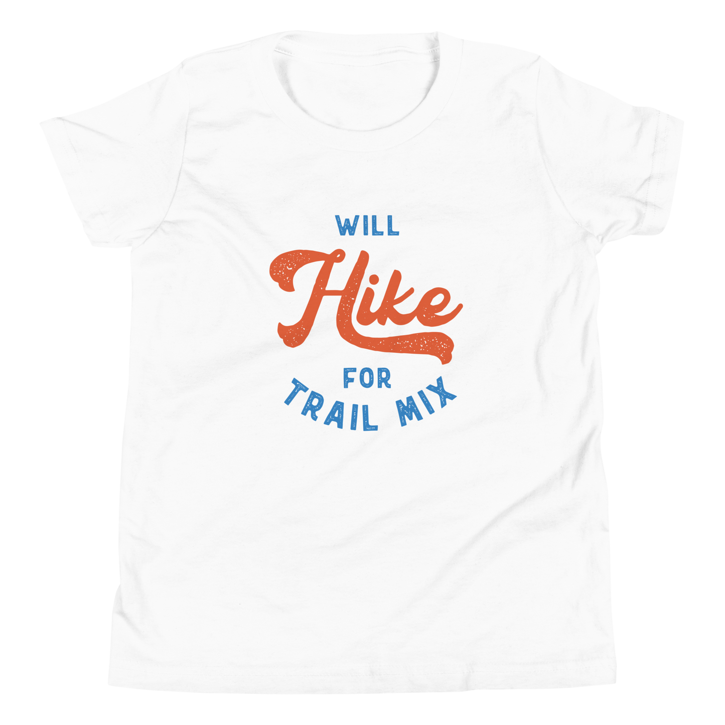 Will Hike For Trail Mix Youth Tee