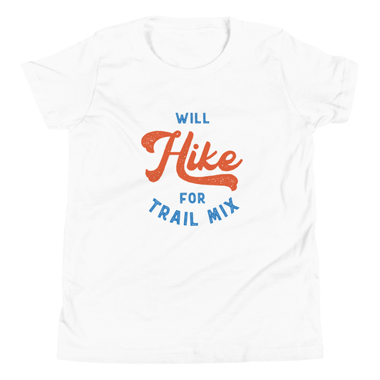 Will Hike For Trail Mix Youth Tee