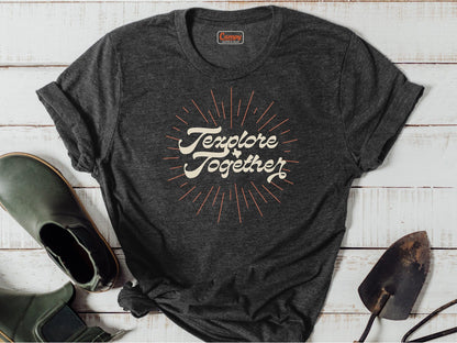 Texplore Together Adult Tee - Campy Goods and Gear